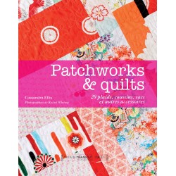 Patchworks & quilts - 20 plaids, coussins, sacs et autres accessoires