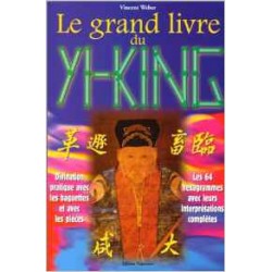 Le grand livre du Yi-King (French Edition)