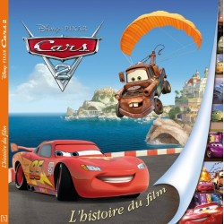 Cars 2 - L'histoire du film