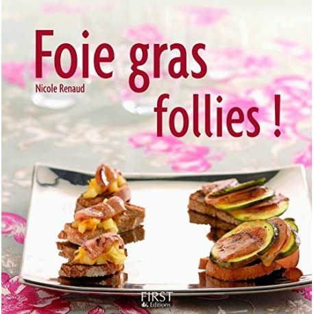 Foie gras follies !