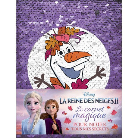 Disney - La Reine des Neiges II - Le carnet magique, pour noter tous mes secrets
